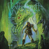 Weird Tales Magazine No. 366: Sword &amp; Sorcery Issue by Authors, Various